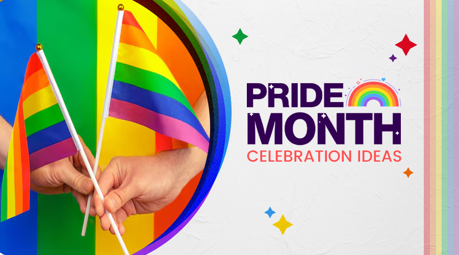 Top Creative Ideas To Celebrate This Pride Month - Cover Image